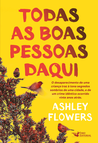 Todas As Boas Pessoas Daqui  Sucesso Do Tiktok, De Ashley Flowers. Editora Faro Editorial, Capa Mole Em Português