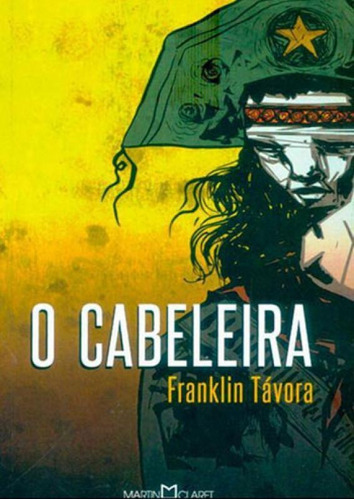 O Cabeleira - Vol. 155, De Távora, Franklin. Editora Martin Claret, Capa Mole Em Português