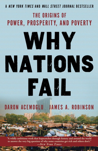 Libro Why Nations Fail - Acemoglu Daron & Robinson James