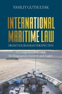 Libro International Maritime Law From The Russian Perspec...