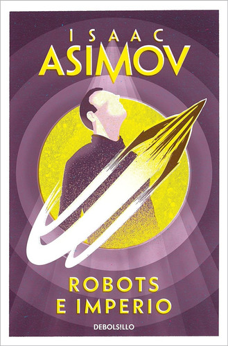 Robots E Imperio - Asimov, Isaac