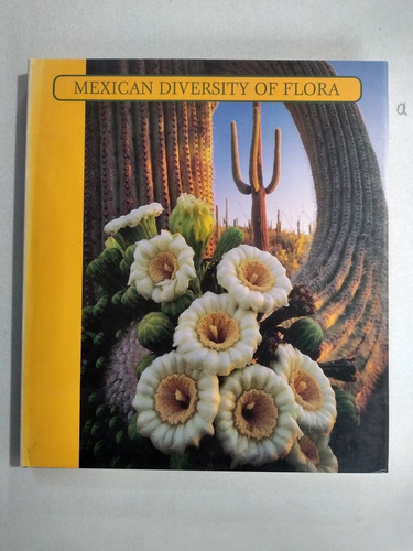 Libro - Mexican Diversity Of Flora  (Reacondicionado)