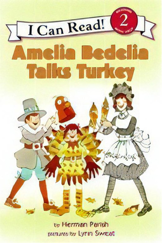 Amelia Bedelia Talks Turkey - Icrb2 Kel Ediciones, De Parish,herman. Editorial Harper Collins Publishers Usa En Inglés
