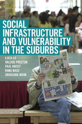 Social Infrastructure And Vulnerability In The Suburbs