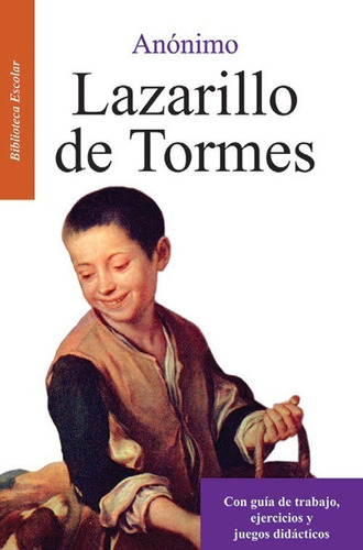 Lazarillo De Tormes / Libros Juveniles Primaria Secundaria (Usado)