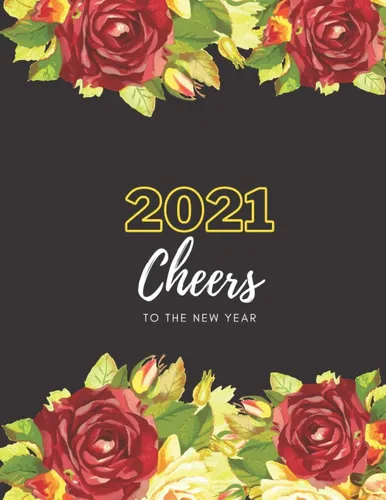 Libro: Saludos Al Nuevo Año 2021: Plan Mensual Y Semanal