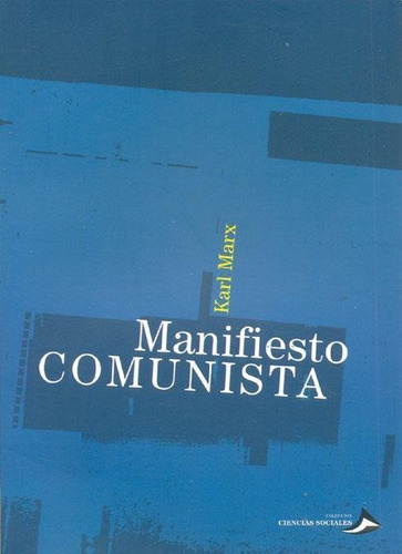 Manifiesto Comunista- Introduccion Y Prologo Jose Fernandez