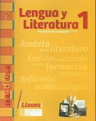 Lengua Y Literatura 1 Mandioca (7/1) (serie Llaves) (noveda