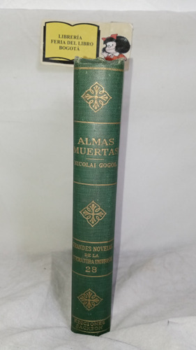 Almas Muertas - Nicolai Gogol - 1955 - Literatura Rusa 