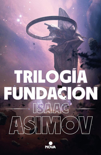 Trilogía Fundación (edición Ilustrada) / Asimov, Isaac