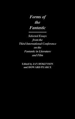 Libro Forms Of The Fantastic: Selected Essays From The Th...