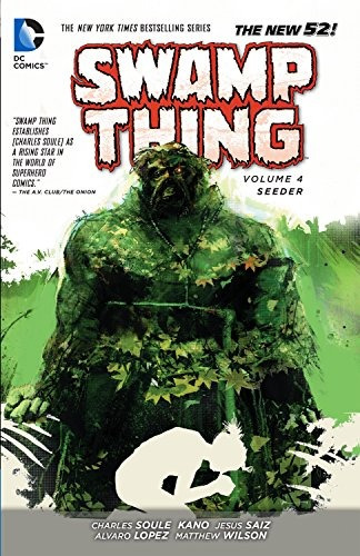 Swamp Thing Vol 4 Seeder (the New 52)