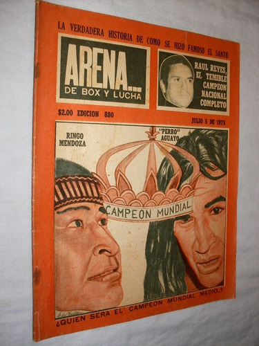 Revista Lucha Libre # 880 El Santo & Ringo Mendoza Año 1975