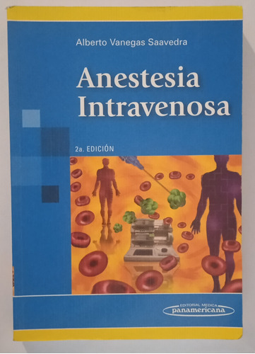 Anestesia Intravenosa Saavedra 2da Edición Panamericana