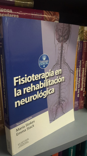 Fisioterapia En Rehabilitación Neurológica 3ed Stokes