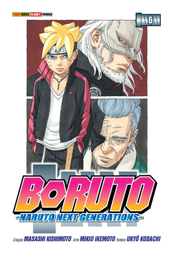 Boruto: Naruto Next Generations Vol. 6, de Kishimoto, Masashi. Editora Panini Brasil LTDA, capa mole em português, 2019