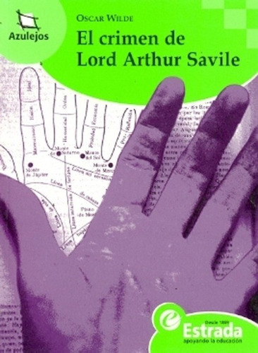 El Crimen De Lord Arthur Saville - Azulejos - Wilde, Oscar