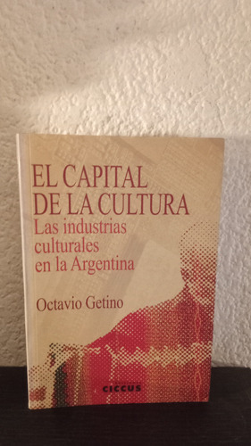 El Capital De La Cultura - Octavio Getino