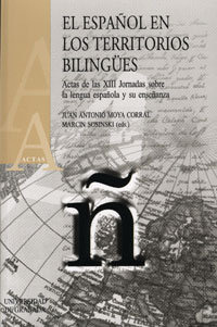 El Español En Los Territorios Bilíngües (libro Original)