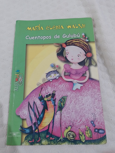 Cuentopos De Gulubu Maria Elena Walsh