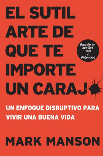 Sutil Arte De Que Te Importe Un Caraj* - Mark Manson (pap...