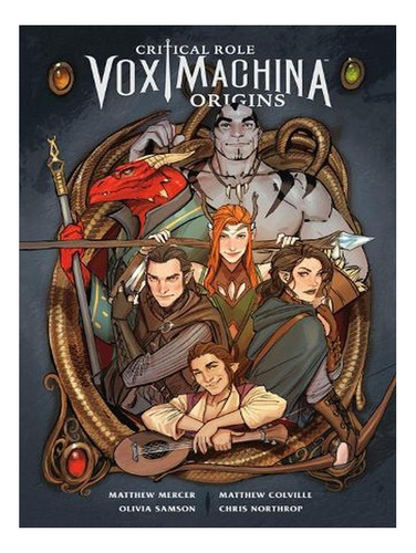 Critical Role: Vox Machina Origins Volume 1 (paperback. Ew07