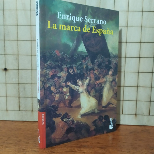 La Marca De España. Enrique Serrano
