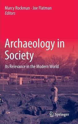 Libro Archaeology In Society - Marcy Rockman