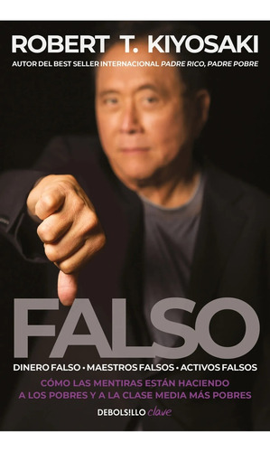 Falso - Kiyosaki, Robert T