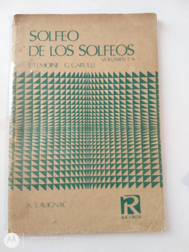 Solfeo De Los Solfeos Volumen 1a E. Lemoine G. Carulli