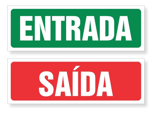 Placa Sinalização Entrada E Saída Kit - Pvc 1mm 60x20