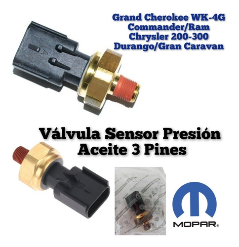 Válvula Sensor Presión Aceite 3 Pines Durango /gran Caravan 
