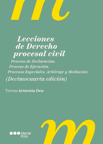 Lecciones De Derecho Procesal Civil 14ª Ed.: Proceso De Decl