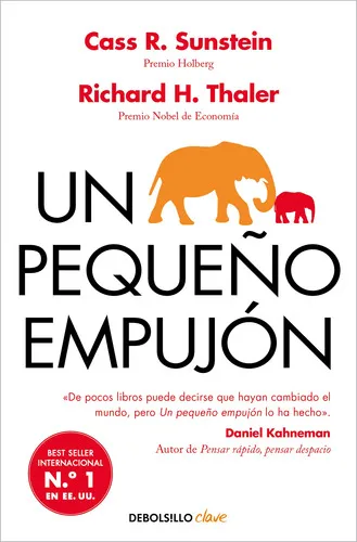Un Pequeño Empujón, De Thaler, Richard H.., Vol. 0. Editorial Debolsillo, Tapa Blanda En Español, 2023