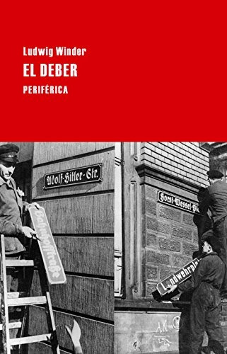 El Deber - Ludwig Winder