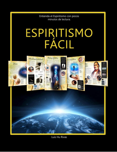 Libro: Espiritismo Fácil (en Español): Entienda El Con Pocos