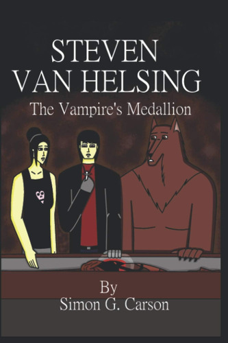Libro: Medalla De Steven Van Helsing Y Los Vampiros En Inglé