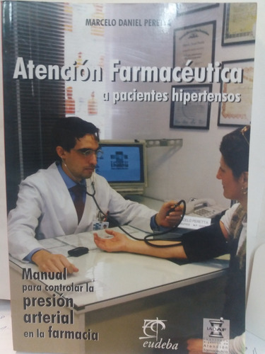 Atencion Farmaceutica - Marcelo Daniel Peretta