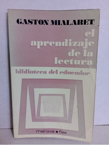 El Aprendizaje De La Lectura Gaston Mialaret 