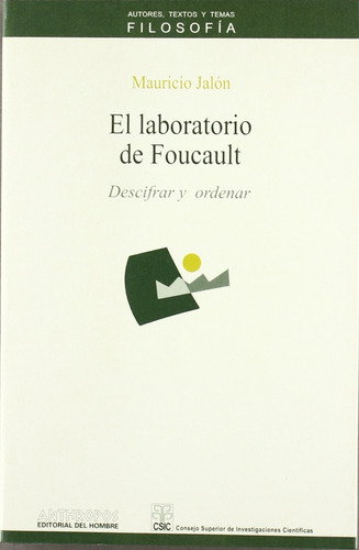 El Laboratorio De Foucault / Mauricio Jalón 