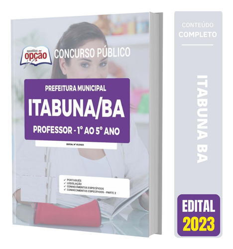 Apostila Prefeitura Itabuna Ba 2023 - Professor 1º Ao 5º Ano