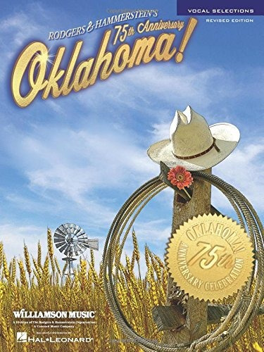 Oklahoma!  75th Anniversary Edition Vocal Selections