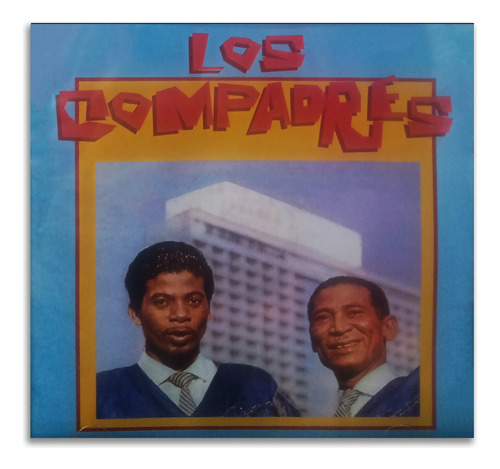 Los Compadres - Los Compadres 