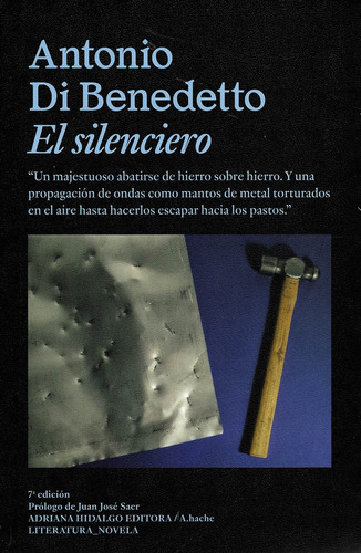 El Silenciero - Antonio Di Benedetto