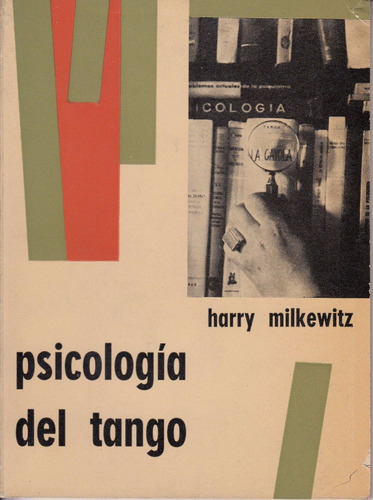 Psicologia Del Tango Harry Milkewitz Uruguay Alfa 1964