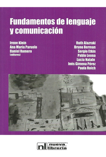 Fundamentos De Lenguaje Y Comunicacion - Romero Daniel