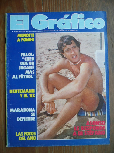 El Gráfico 3248 / 1982 / Fotos Del Año Maradona Alonso River