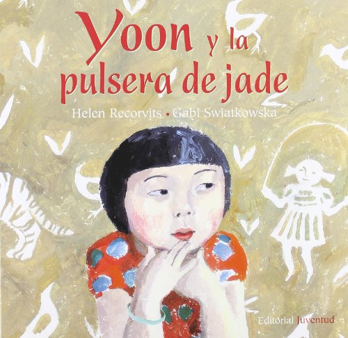 Yoon Y La Pulsera De Jade, Helen Recorvits, Juventud