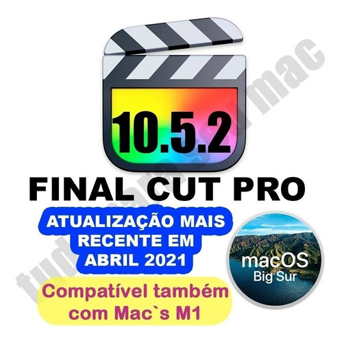 Final Cut Pro | Todas As Versões Mac | M1 Monterey
