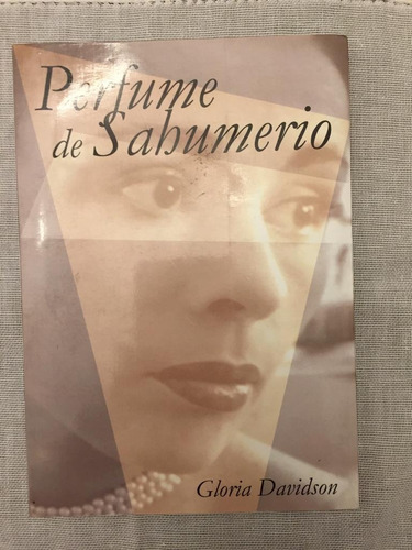 Libro Perfume De Sahumerio De Gloria Davidson